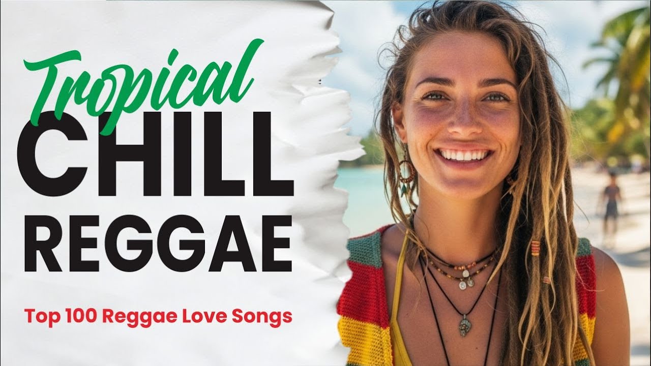 NEW REGGAE LOVE SONGS 2026 🔔 BEST RELAXING REGGAE MUSIC MIX • SUMMER BEACH VIBES