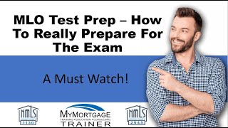Passing The MLO Exam  NMLS Test Study Plan for best results to pass