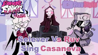 FNF Casanova but it's Ruv Vs Selever | Family Situation Part 3