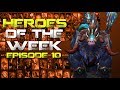 Heroes of the Week 10: Overpowered, Overrated &amp; Underrated Heroes in Patch 7.22h