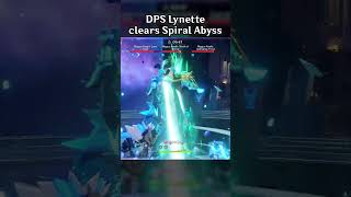 DPS LYNETTE CLEARS SPIRAL ABYSS