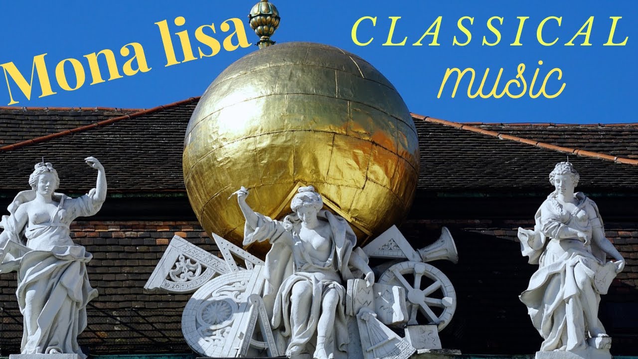 Mona Lisa Classical Music | Tucumã Music - YouTube