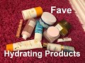 Fave Hydrating Products