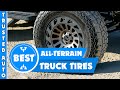 Best All Terrain Truck Tires in 2022 (Top 5 Best Reviewed)