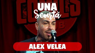 Una Scurtă - Ep. 18 cu Alex Velea