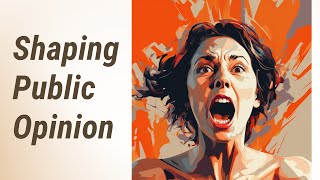 Media's Role in Politics: Shaping Public Opinion