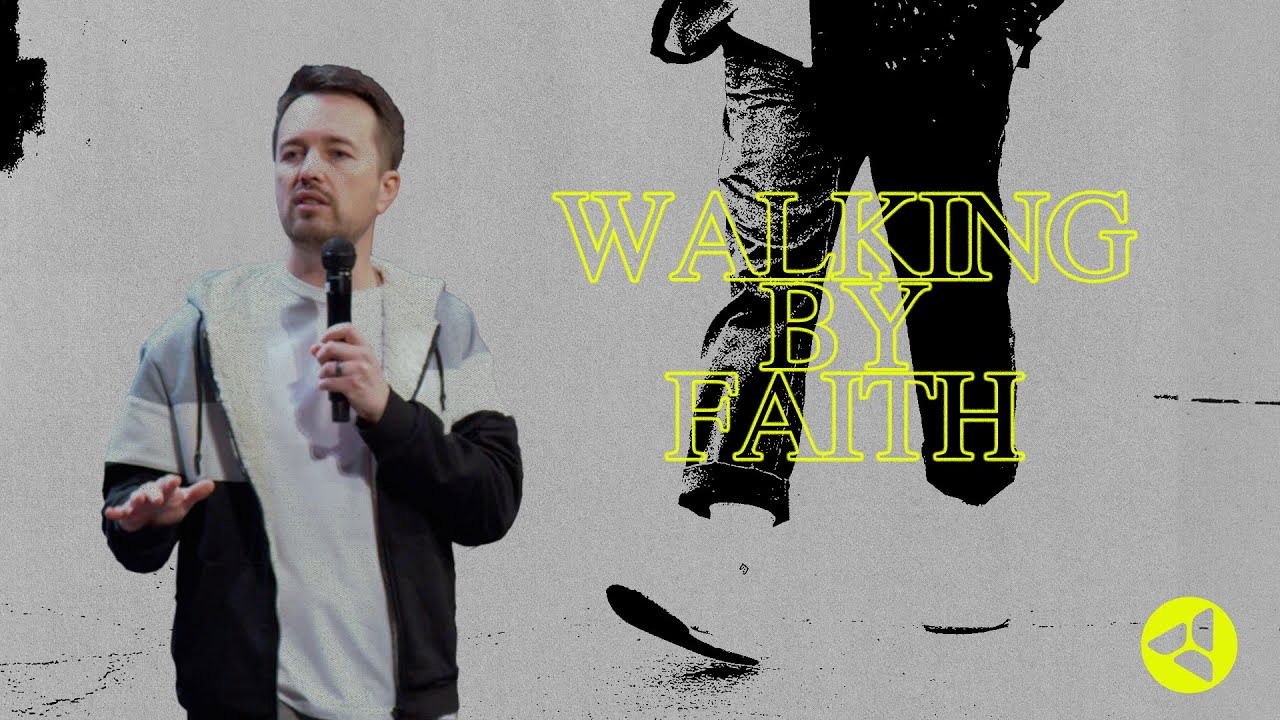 Walking By Faith