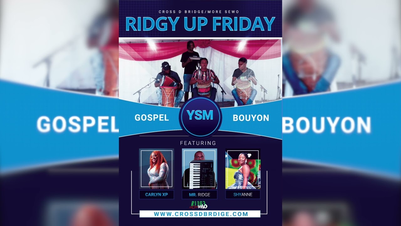 Ridgy Friday Up Gospel ft. YSM, Carlyn XP, Shyanne