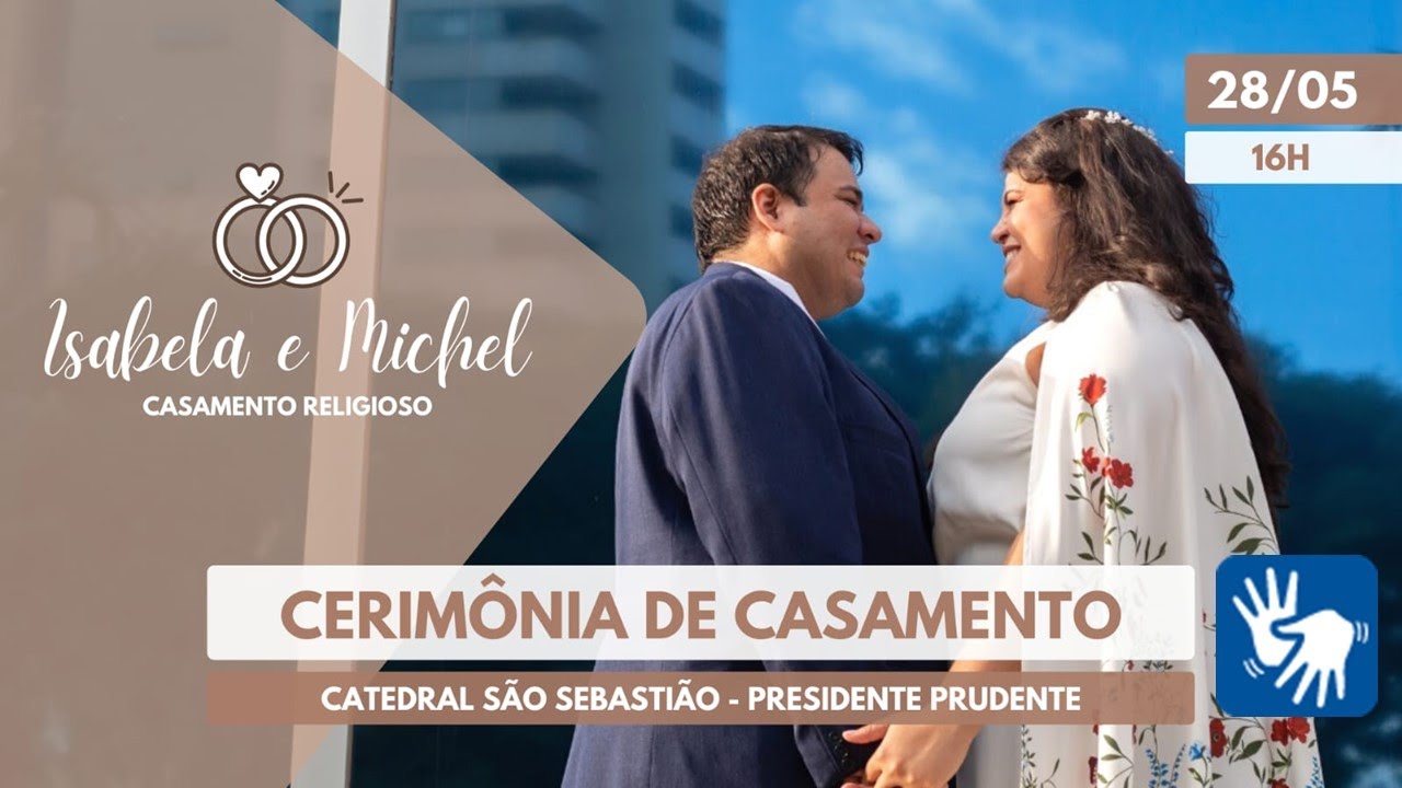 Celebração Matrimonial - Isabela e Michel 28/05 16:00 Catedral de São ...