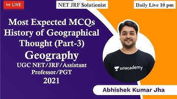 History of Geographical Thought | Part 3 | Geography MCQs | UGC NET/JRF/Assistant Professor/PGT 2021