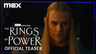 The Rings of Power Season 2 | Official Teaser | Max