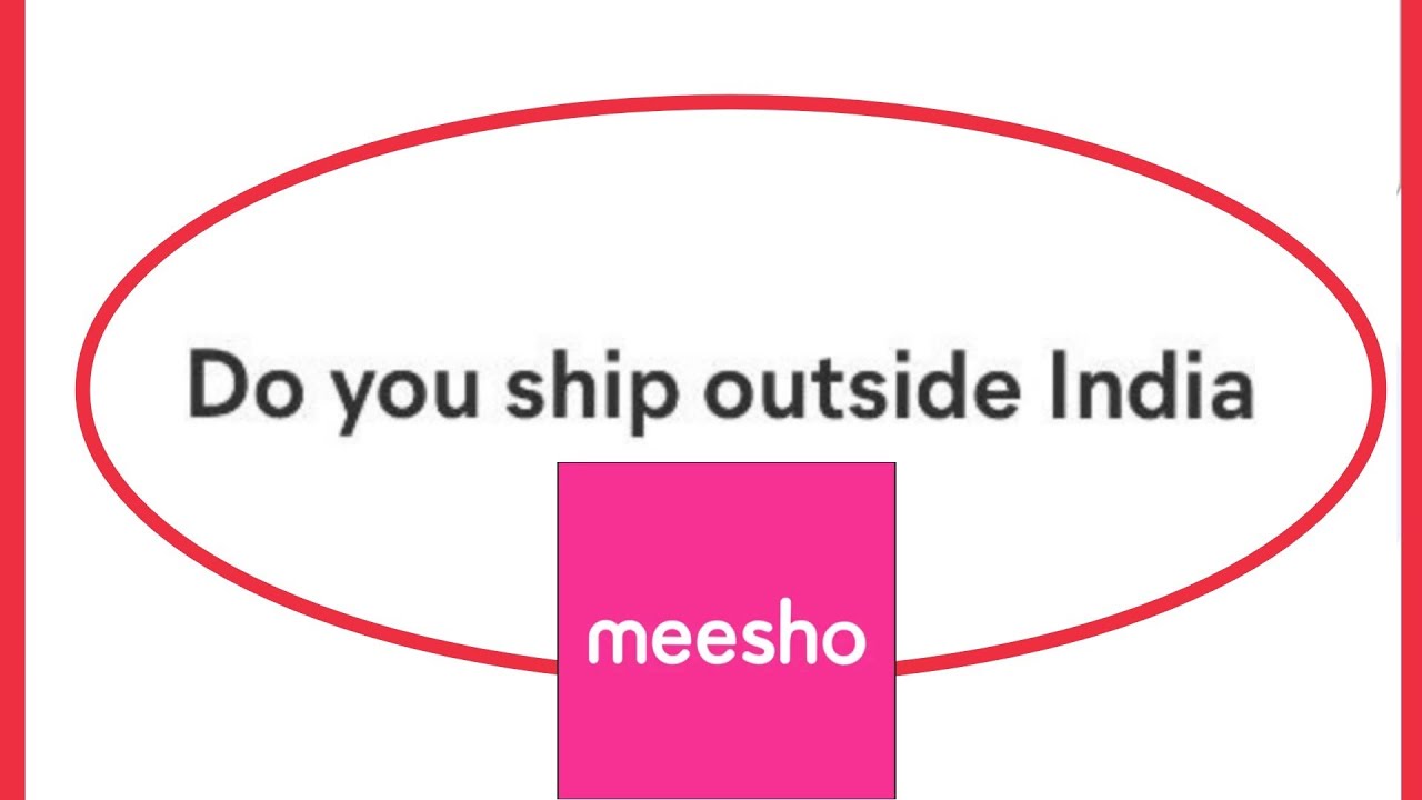 Meesho International Shipping & Shipped possible YouTube