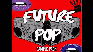 Future Pop Samplepack