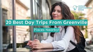 20 Best Day Trips From Greenville