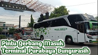 Pantau Kedatangan Bus di Pintu Gerbang Masuk Terminal Purabaya Bungurasih