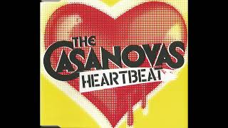 The Casanovas – Heartbeat (Single + B-Sides 2005)