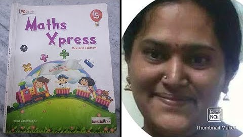 Maths Xpress class 5 Chapter 4 EX:4.6 1st sum only