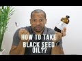 HOW TO TAKE BLACK SEED OIL