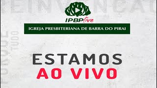CULTO DE AÇÕES DE GRAÇAS - IPBP | 25.11.2021