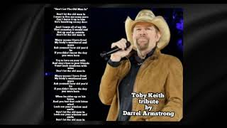 Don't Let The Old Man In (Toby Keith tribute/cover  by Darrel Armstrong)