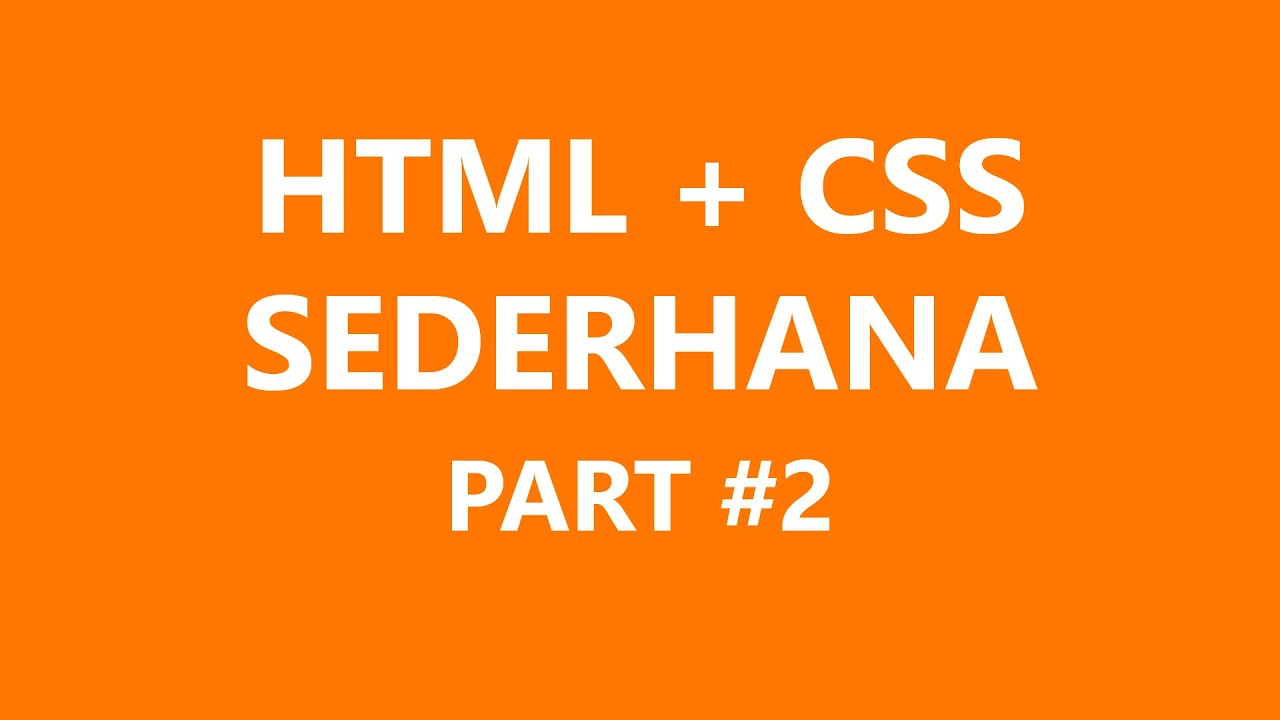 Belajar HTML + CSS Pembuatan website artikel Sederhana - YouTube