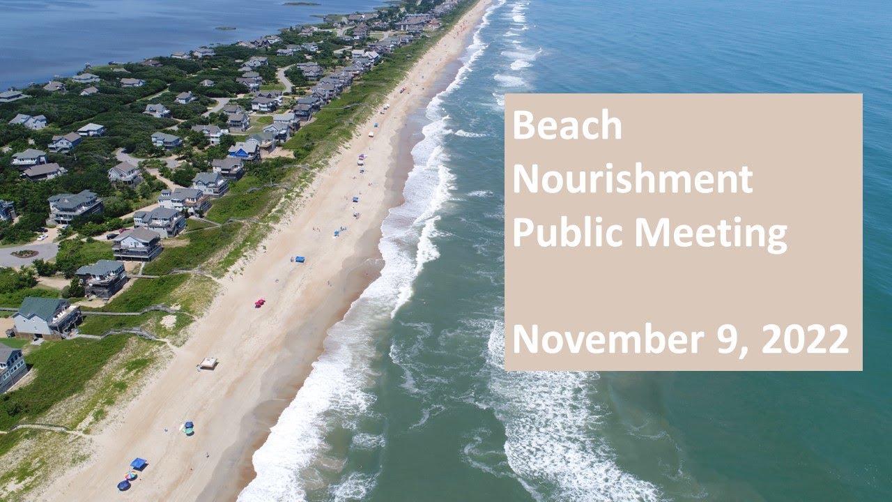 November 9, 2022 Beach Nourishment Public Meeting - YouTube