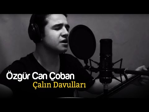 Özgür Can ÇOBAN - Çalın Davulları