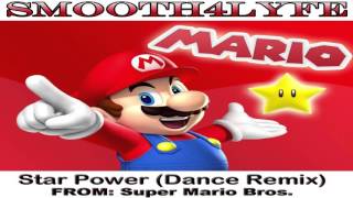 Smooth4Lyfe - Mario Star Power (Dance Remix) chords