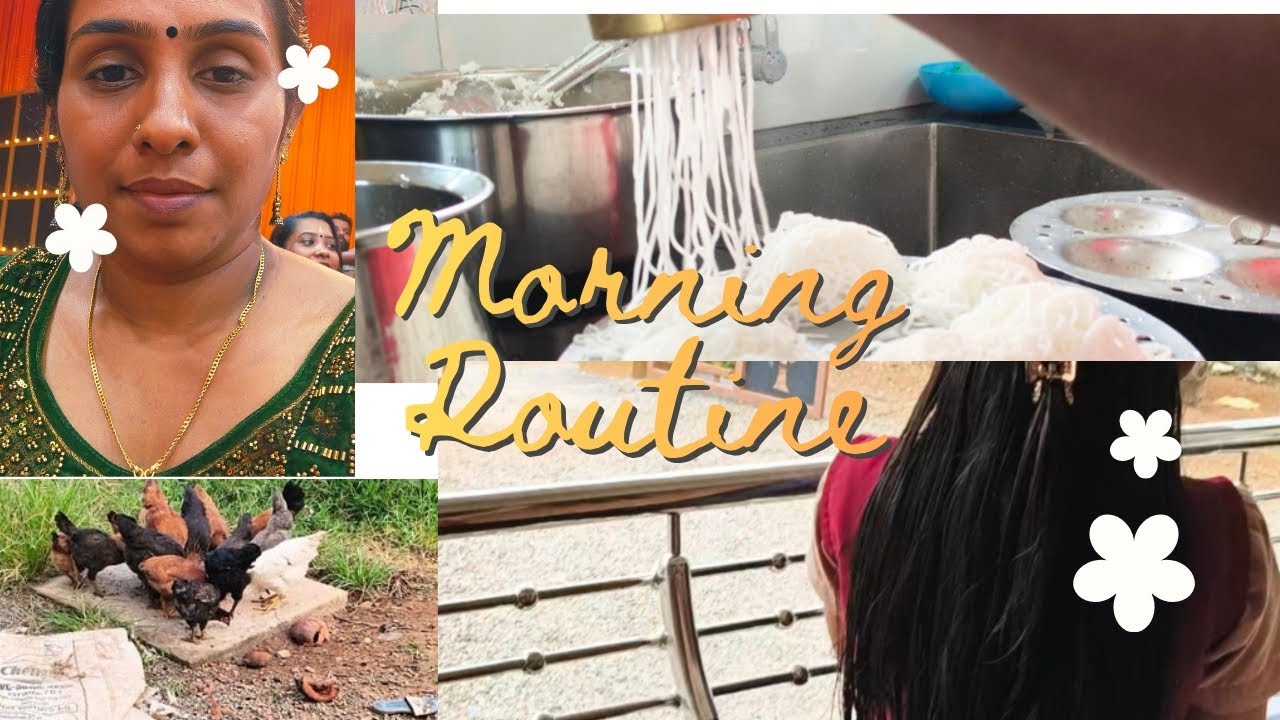 രാവിലെ നേരം /morning routine 
