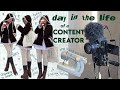 day in the life of a CONTENT CREATOR