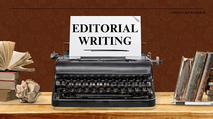 Editorial Writing Made Easy | Campus Journalism Lesson