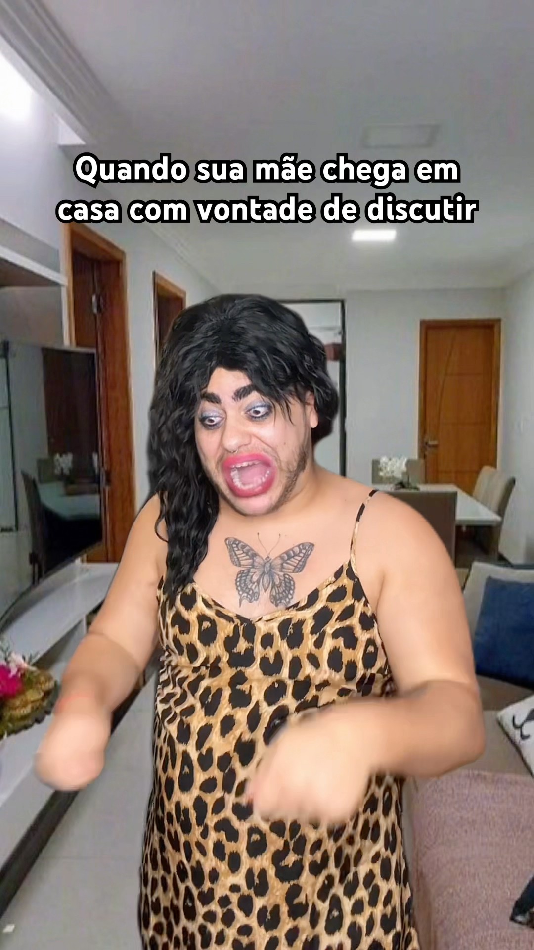 QUANDO SUA MÃE CHEGA EM CASA COM VONTADE DE DISCUTIR