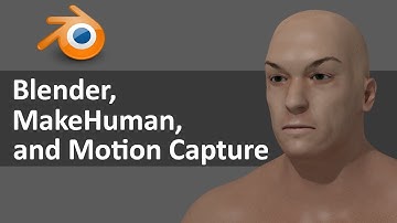 Blender, MakeHuman, and Motion Capture files