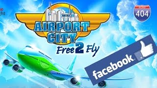 Facebook Game Tip - Airport City: Free to Fly