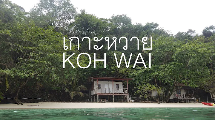Koh Wai  / Thailand 4K