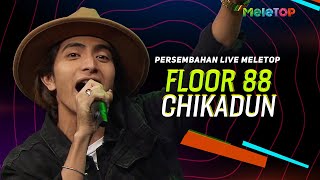 Floor 88 - Chikadun | Persembahan Live MeleTOP | Nabil Ahmad & Elly Mazlein