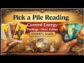 Pick A PILE🍀💕 Current Energy Feelings Thoughts Next Action 🥰🍓💠😘