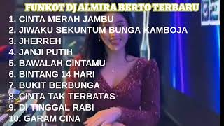 Download Lagu FUNKOT DJ ALMIRA BERTO TERBARU ‼️FUNKOT VIRAL TERBARU ‼️FUNKOT CINTA MERAH JAMBU MP3