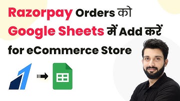 How Add Razorpay Orders in Google Sheets for eCommerce Stores