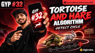 Tortoise & Hare Algorithm Explained | Floyd's Cycle Detection | LeetCode 141 | GYP #32