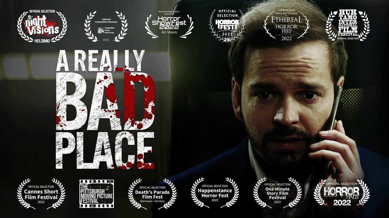 A Really Bad Place - Short Film