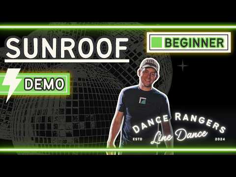 Dance Rangers — Sunroof | Beginner Line Dance Demo