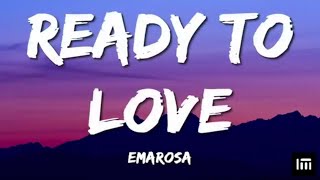 Ready To Love | Emarosa |Lyrics