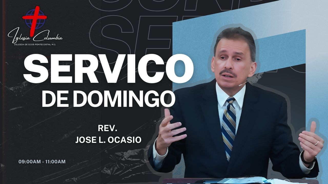 Servicio De Adoracion| Rev. Jose Ocasio