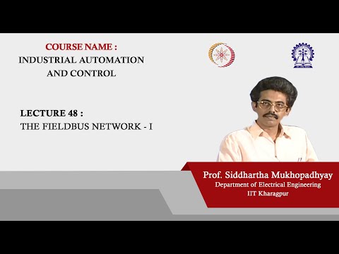 Lecture 48 : The Fieldbus Network - I