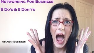 Networking For Business - 5 Do s and 5 Don ts
