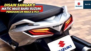 SANGAR ABIS❗SUZUKI LUNCURKAN MATIC MAXI TURBO 2026 !! SIAP MASUK INDONESIA | YAMAHA PANIK BRO