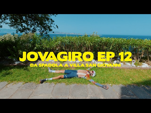 JovaGiro episodio 12 - Da Spadola a Villa San Giovanni