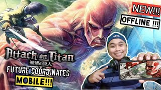 🔥ATTACK ON TITAN-FUTURE COORDINATES (CITRA EMULATOR) PARA SA MOBILE (ANDROID/IOS)NAPAKAANGAS NITO !! screenshot 4