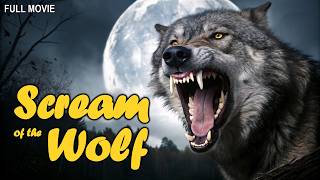 Scream of the Wolf